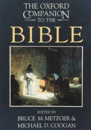 The Oxford Companion to the Bible (Oxford Companions) - Hardcover - GOOD The Oxford Companion to the Bible (Oxford Companions) - Hardcover - GOOD
