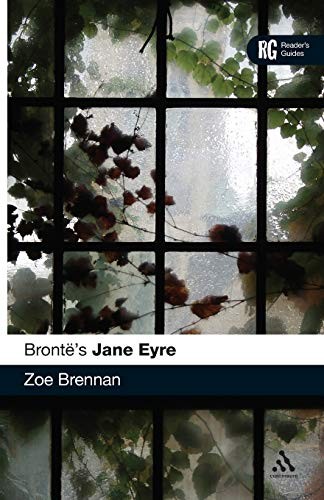 Bronte\'s Jane Eyre (Reader\'s Guides) By Brennan, Zoe Zoe Brennan