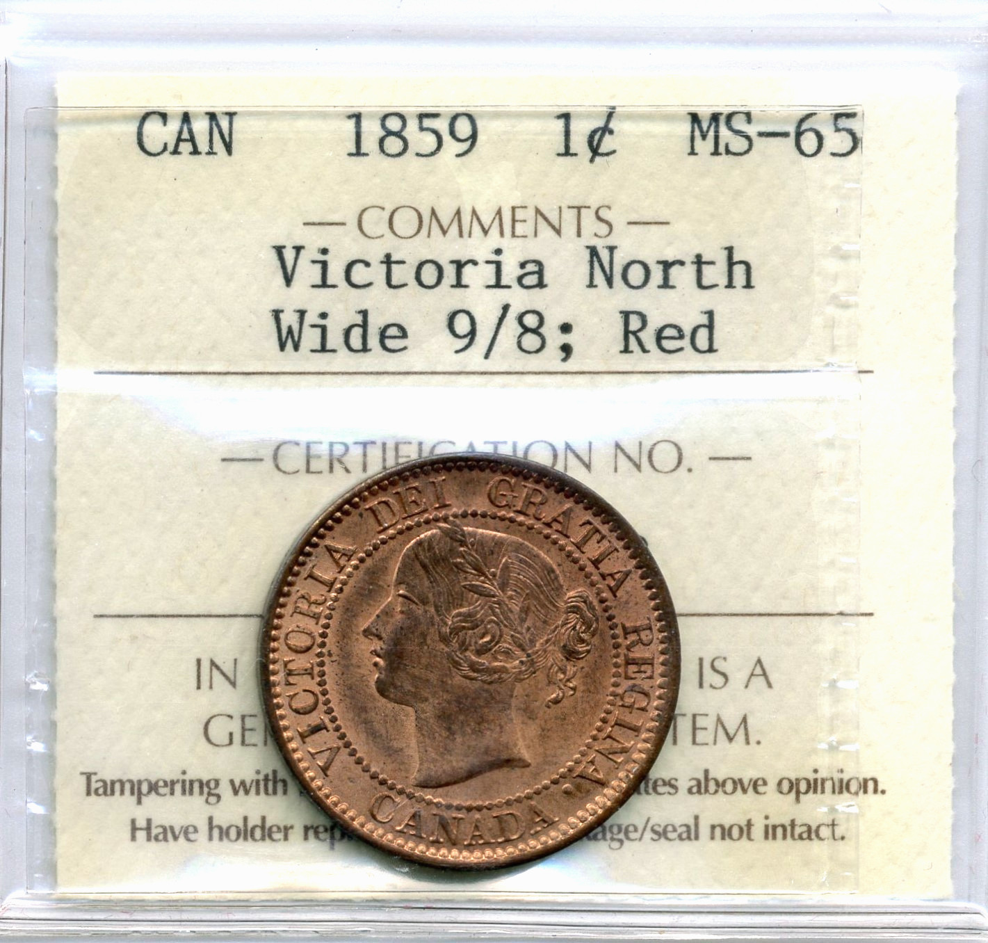 1859 Canada 1 Cent, Victoria North, Wide 9/8 - GEM UNC, ICCS MS65 RD, Finest