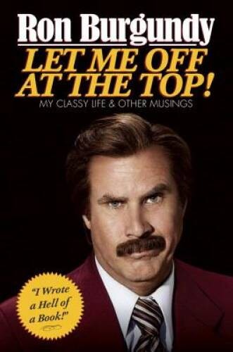 Let Me Off at the Top: My Classy Life and Other Musings - Hardcover - VERY GOOD Let Me Off at the Top: My Classy Life and Other Musings - Hardcover - VERY GOOD