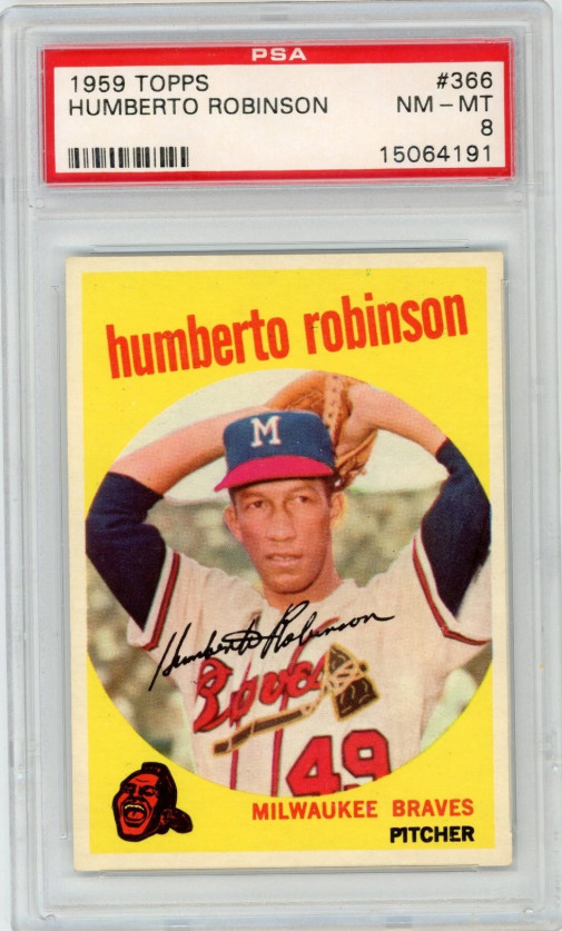 1959 Topps Baseball HUMBERTO ROBINSON #366 Braves PSA 8 NM-Mint