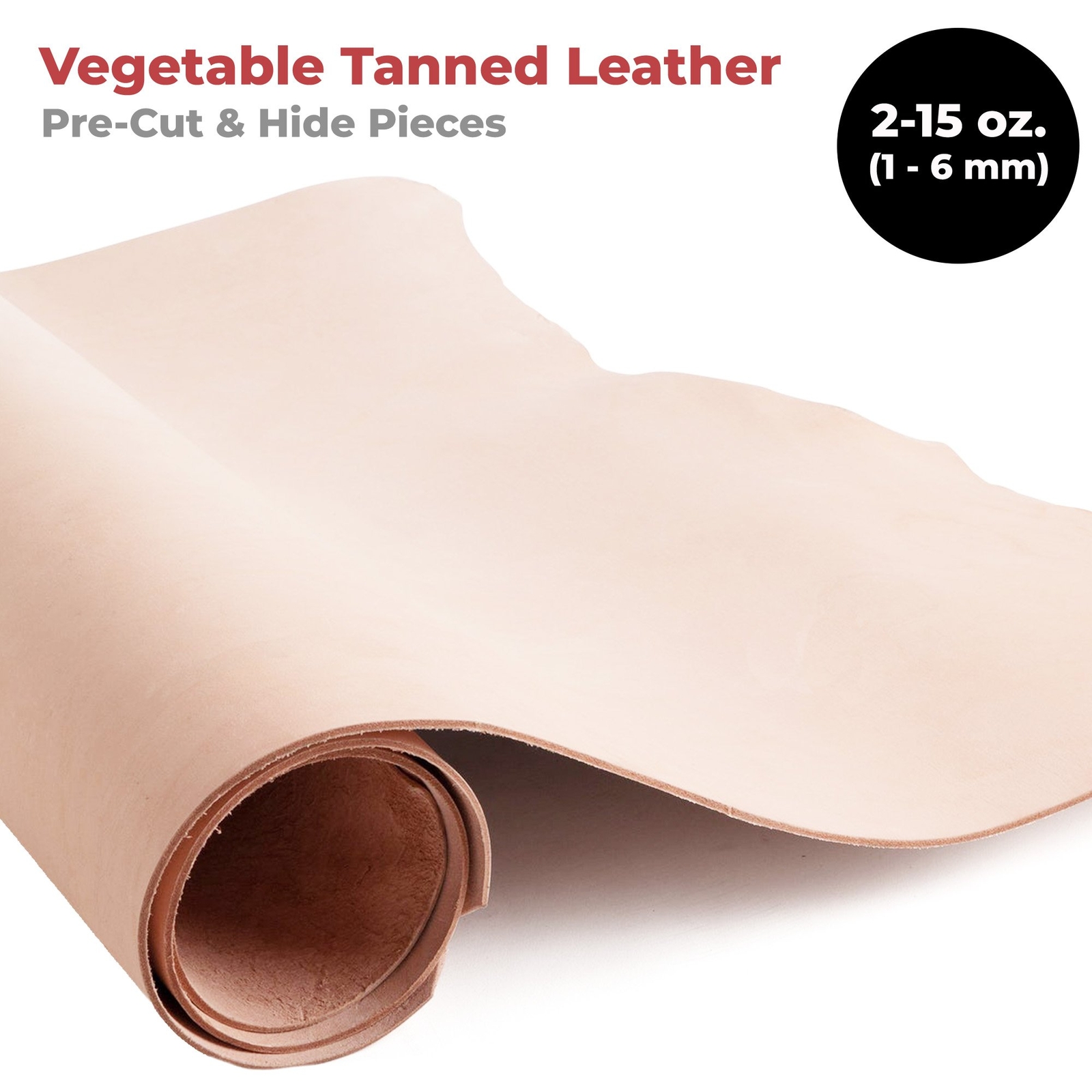 ELW 2-15 oz (1.8-6mm) Thick Pre-Cut Vegetable Tanned Leather ELW 2-15 oz (1.8-6mm) Thick Pre-Cut Vegetable Tanned Leather