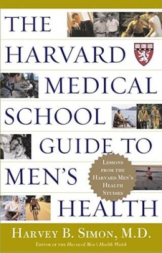 The Harvard Medical School Guide to Men's Health: Lessons from the H - VERY GOOD The Harvard Medical School Guide to Men's Health: Lessons from the H - VERY GOOD