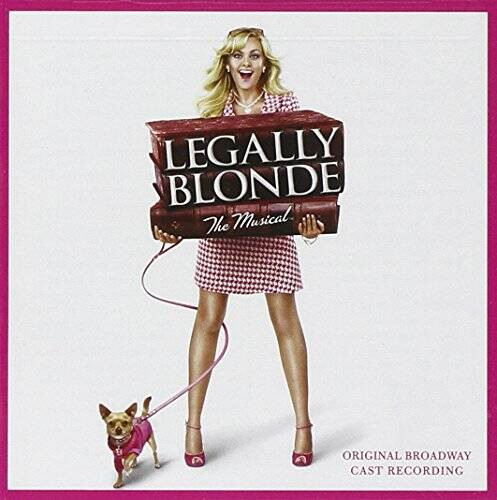 Legally Blonde (2007 Original Broadway Cast) - Audio CD - GOOD