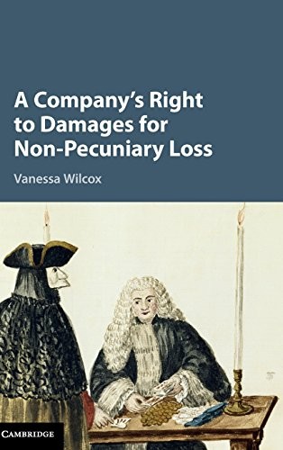 A Company\'s Right to Damages for Non-Pecuniary Loss By Vanessa W