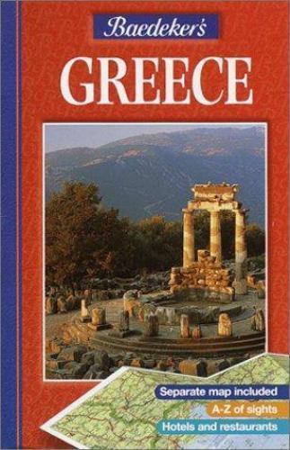 Baedeker\'s Greece (Baedeker\'s Travel Guides) by