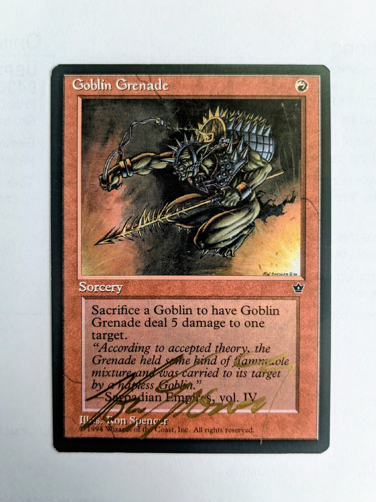 MTG FALLEN EMPIRES Goblin Grenade SIGNED IN GOLD BY RON SPENCER MTG FALLEN EMPIRES Goblin Grenade SIGNED IN GOLD BY RON SPENCER