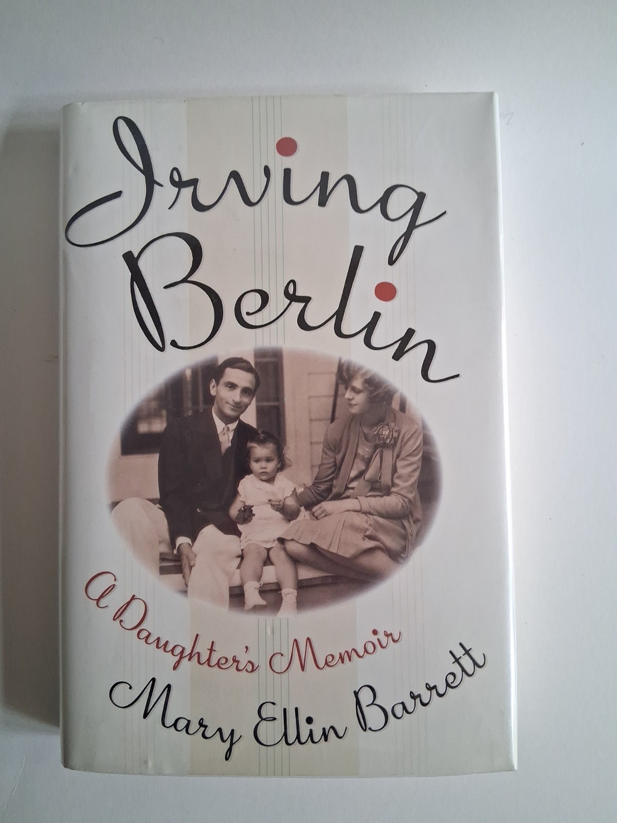 Irving Berlin: A Daughter\'s Memoir Hardcover VG Irving Berlin: A Daughter\'s Memoir Hardcover VG