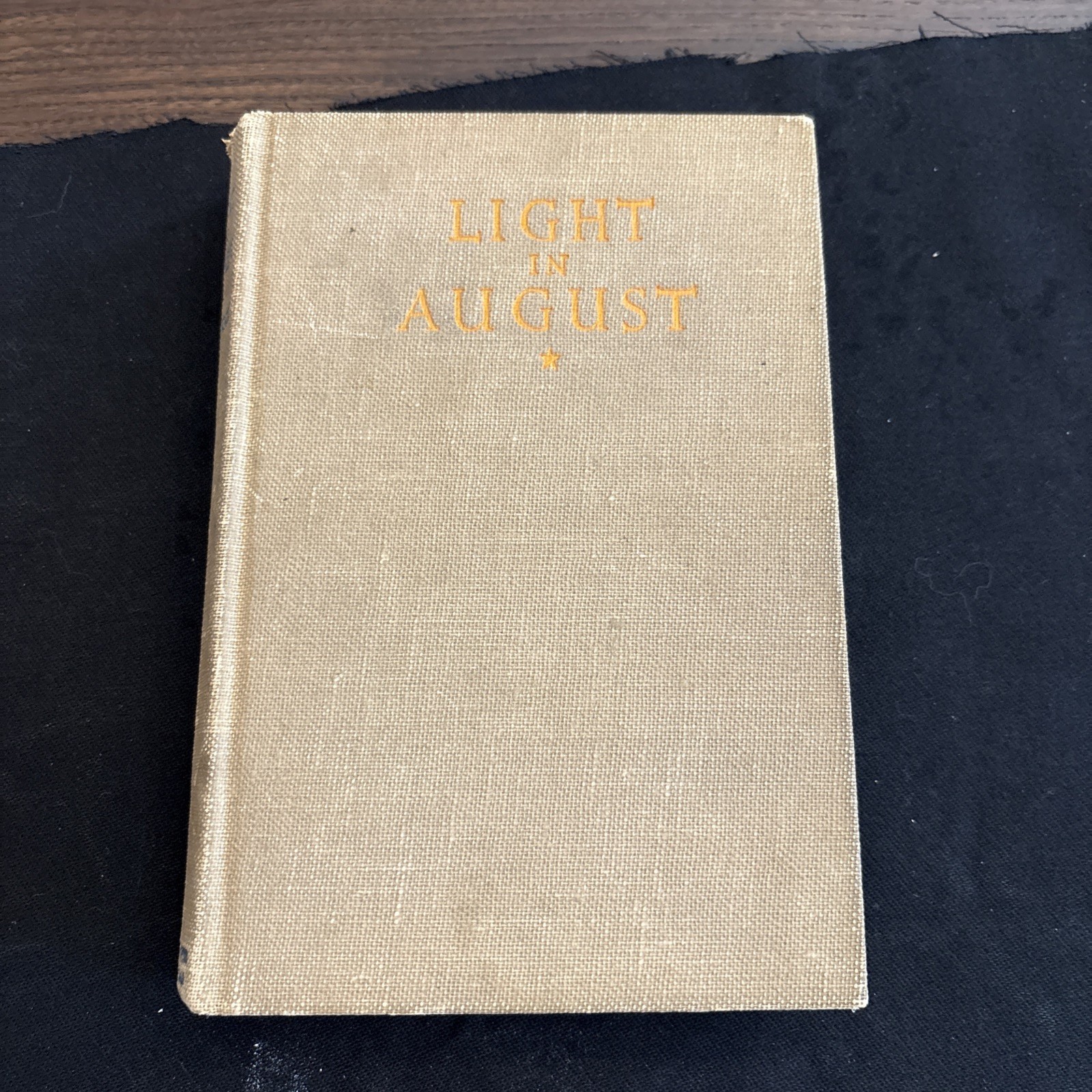 A Light In August, James Faulkner, 1st Print 1932