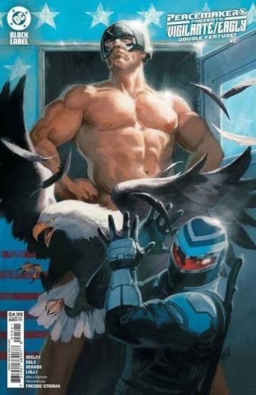 Peacemaker Presents: Vigilante Eagly #5 Cover B Talaski Variant NM DC Comics