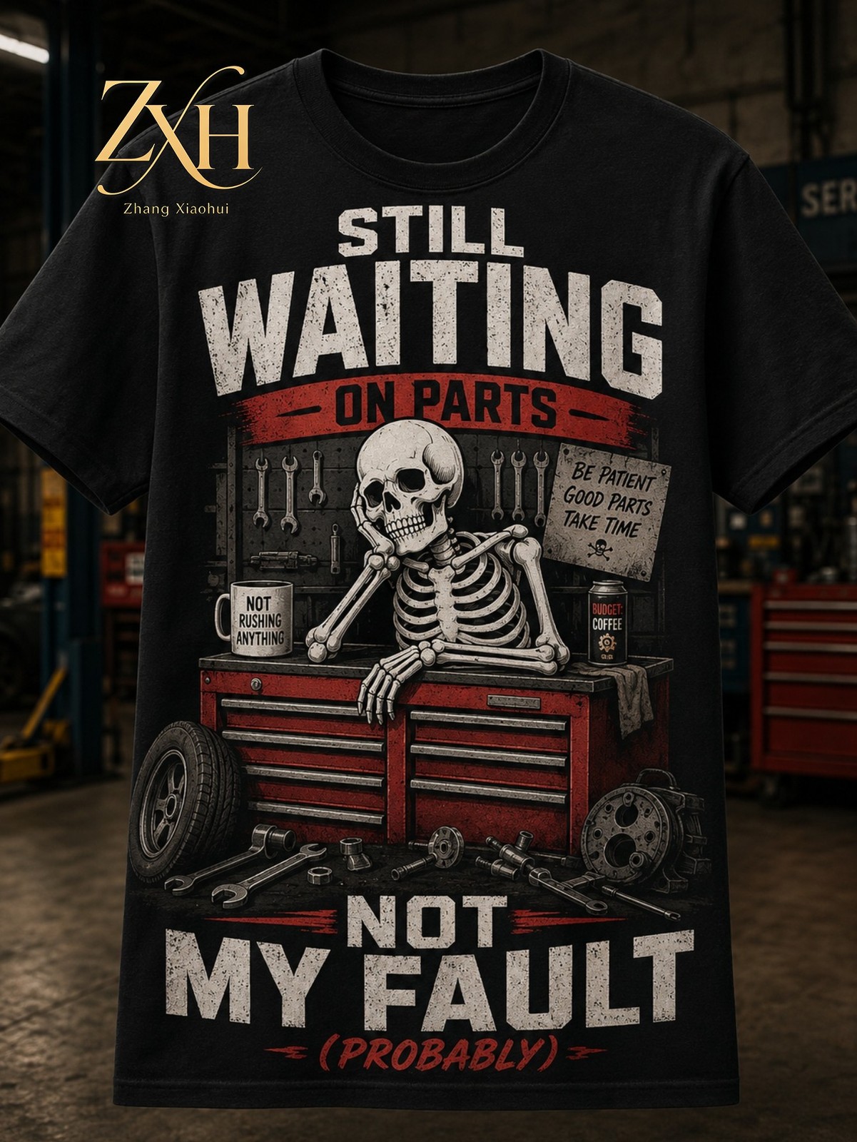 Funny Graphic Style, Men's T-Shirt, Still Waiting On Parts Not My Fault Probabl