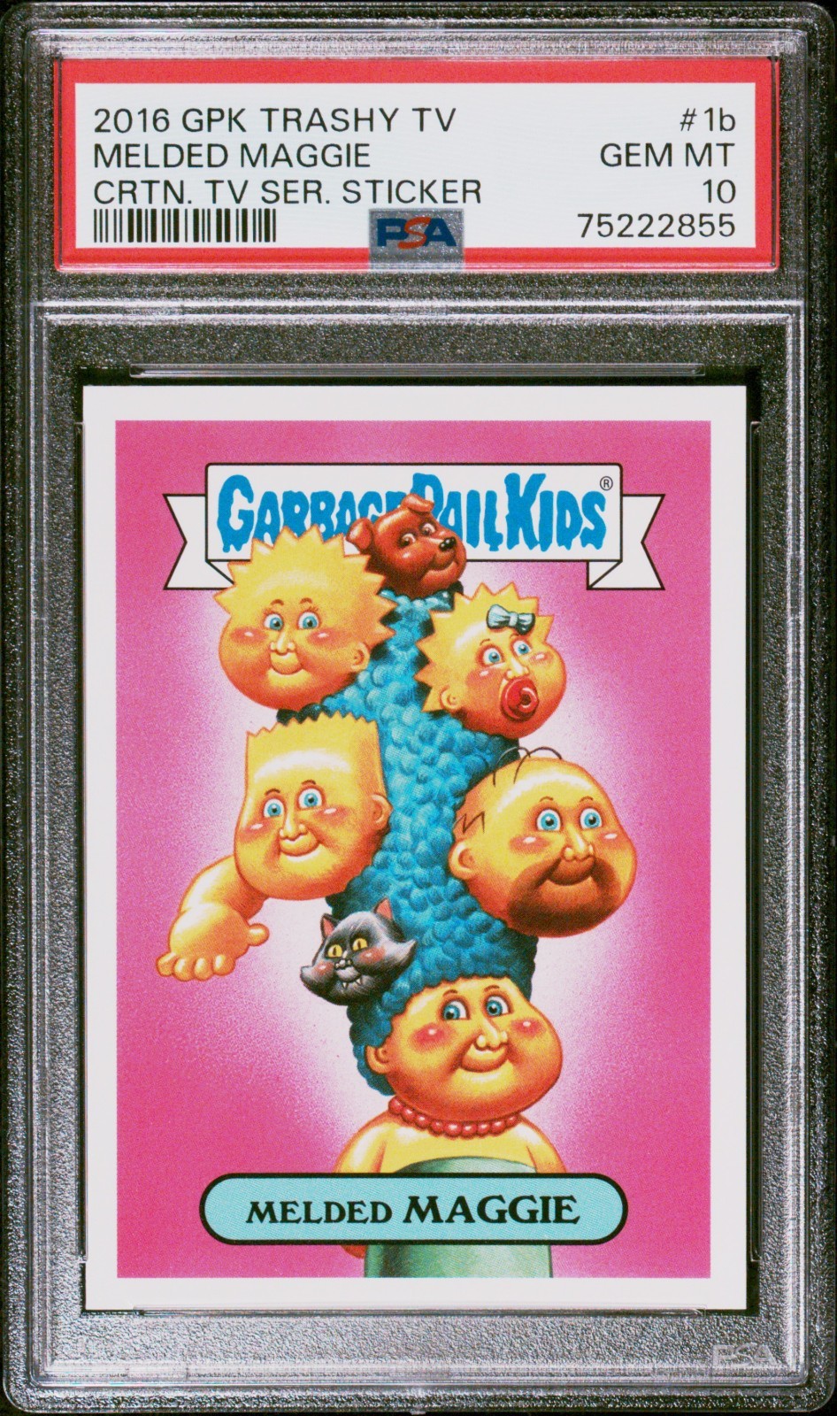 2016 Garbage Pail Kids Trashy TV Cartoon 1b MELDED MAGGIE Simpsons PSA 10 GEM 2016 Garbage Pail Kids Trashy TV Cartoon 1b MELDED MAGGIE Simpsons PSA 10 GEM