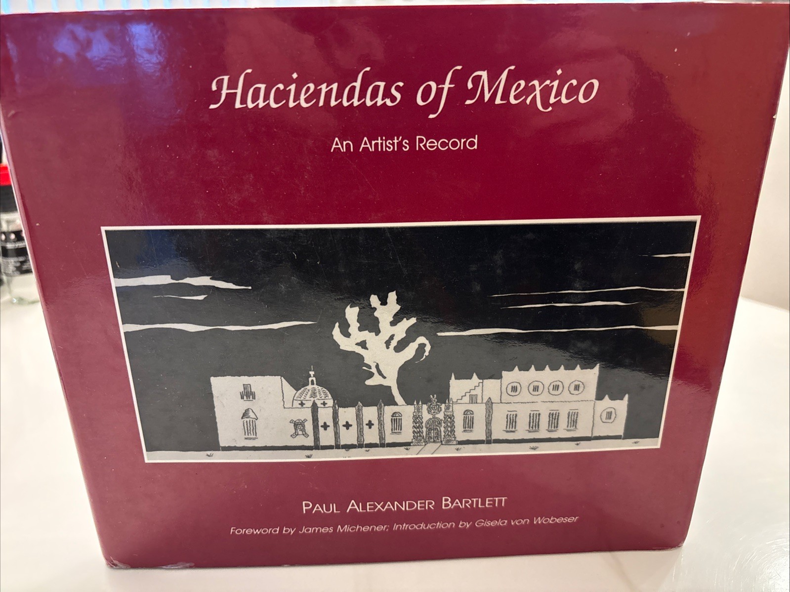 The Haciendas Of Mexico-an Artist Record-HC/DJ-1990 1st Edition The Haciendas Of Mexico-an Artist Record-HC/DJ-1990 1st Edition
