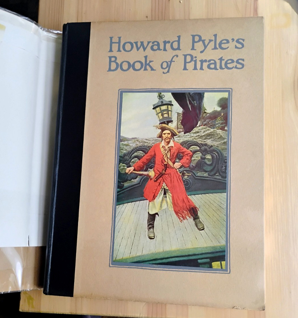 HOWARD PYLE'S BOOK OF PIRATES 1921 w/ Orig DJ Color Plates Illustrated HOWARD PYLE'S BOOK OF PIRATES 1921 w/ Orig DJ Color Plates Illustrated