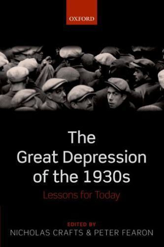 The Great Depression of the 1930s: Lessons for Today, , New Book