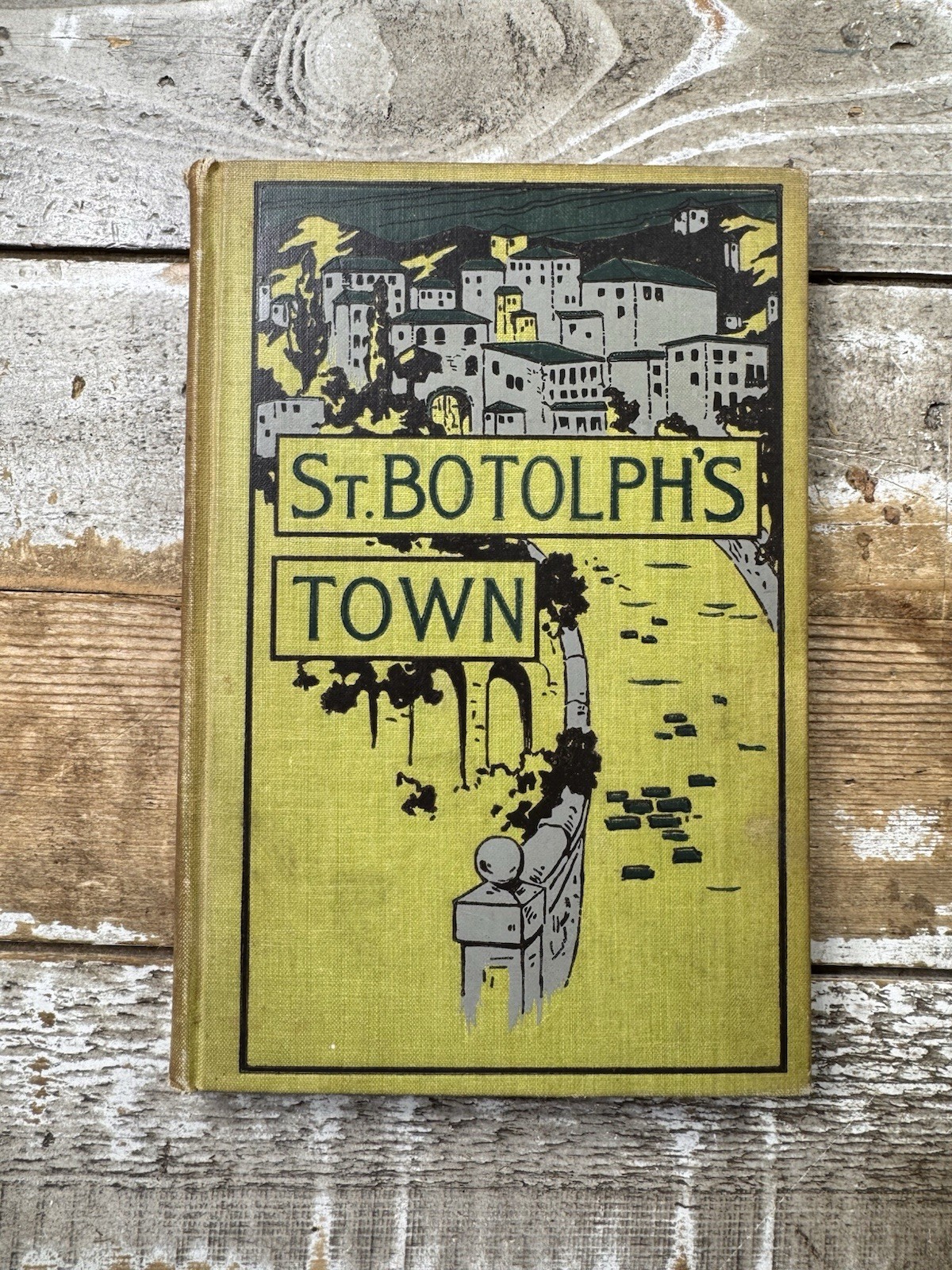 1899 Antique History Book “St. Botolph\'s Town” Illustrated 1899 Antique History Book “St. Botolph\'s Town” Illustrated
