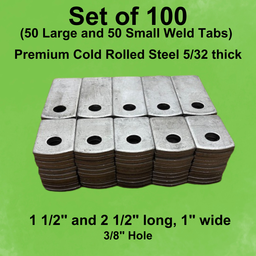 Steel Weld Tabs, Mixed Pack -100 Pack of Tabs, (50 Large & 50 Small)