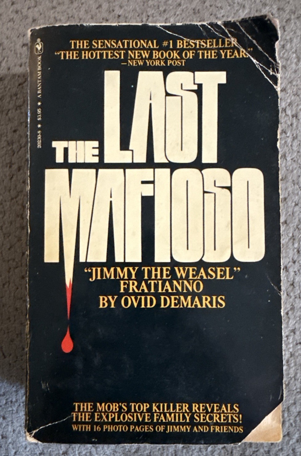 The Last Mafioso Jimmy the Weasel Fratianno Ovid Demaris Mass Market Ships Fast The Last Mafioso Jimmy the Weasel Fratianno Ovid Demaris Mass Market Ships Fast