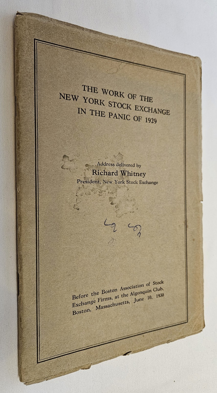 1930 Wall Street Crash Richard Whitney NYSE Panic of 1929 First Edition