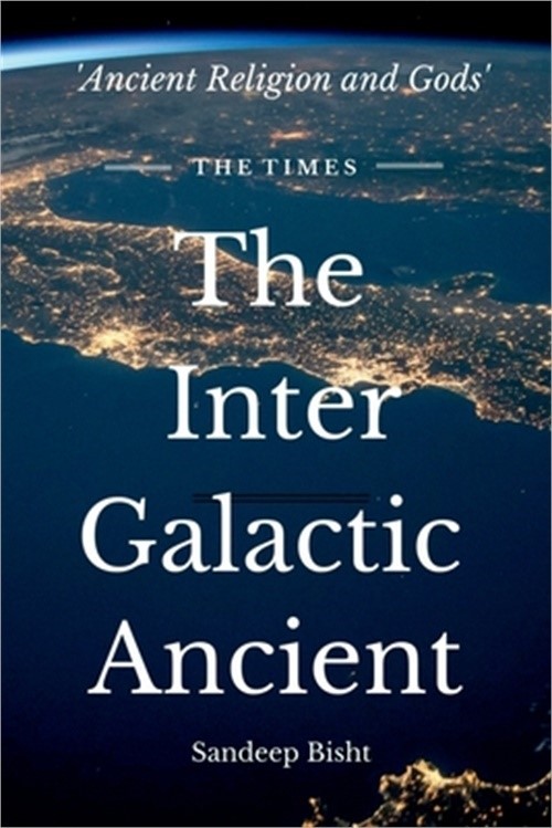The Inter Galactic Ancient (Paperback or Softback)