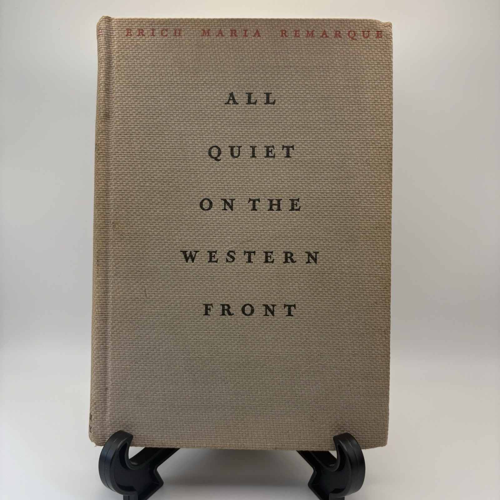 1st First Edition 1929 All Quiet On the Western Front by Erich Maria Remarque 1st First Edition 1929 All Quiet On the Western Front by Erich Maria Remarque