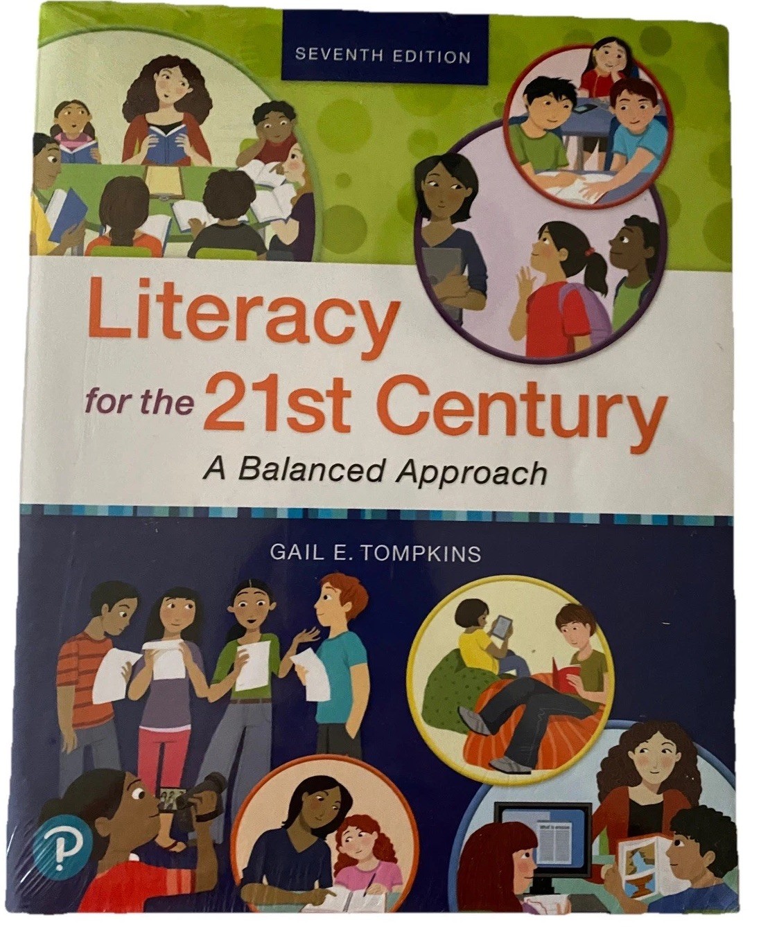 Literacy for the 21st Century: A Balanced Approach - Tompkins, Gail - EXCELLENT Literacy for the 21st Century: A Balanced Approach - Tompkins, Gail - EXCELLENT