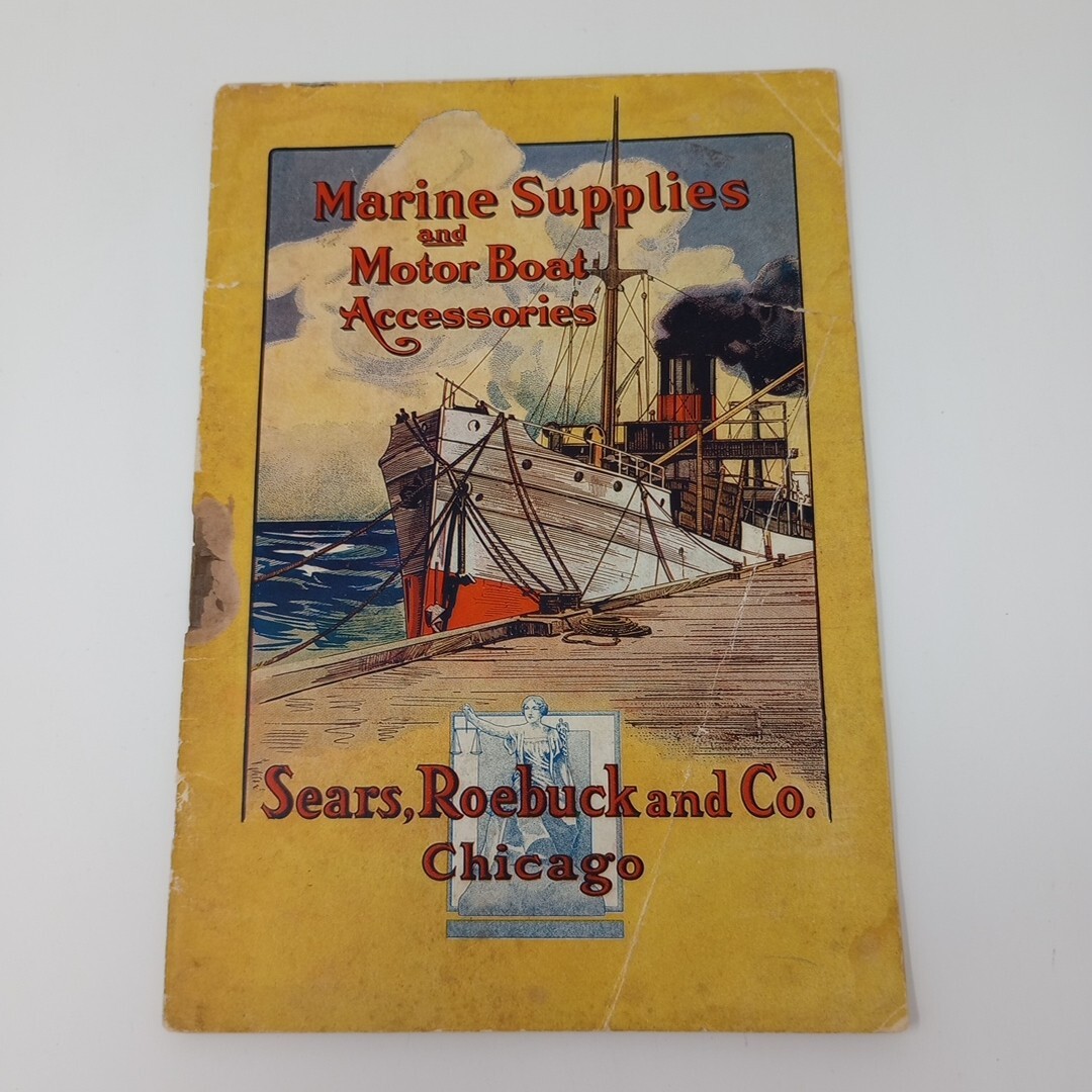 Early 1900\'s Marine Supplies and Motor Boat Accessories Sears Roebuck Catalog