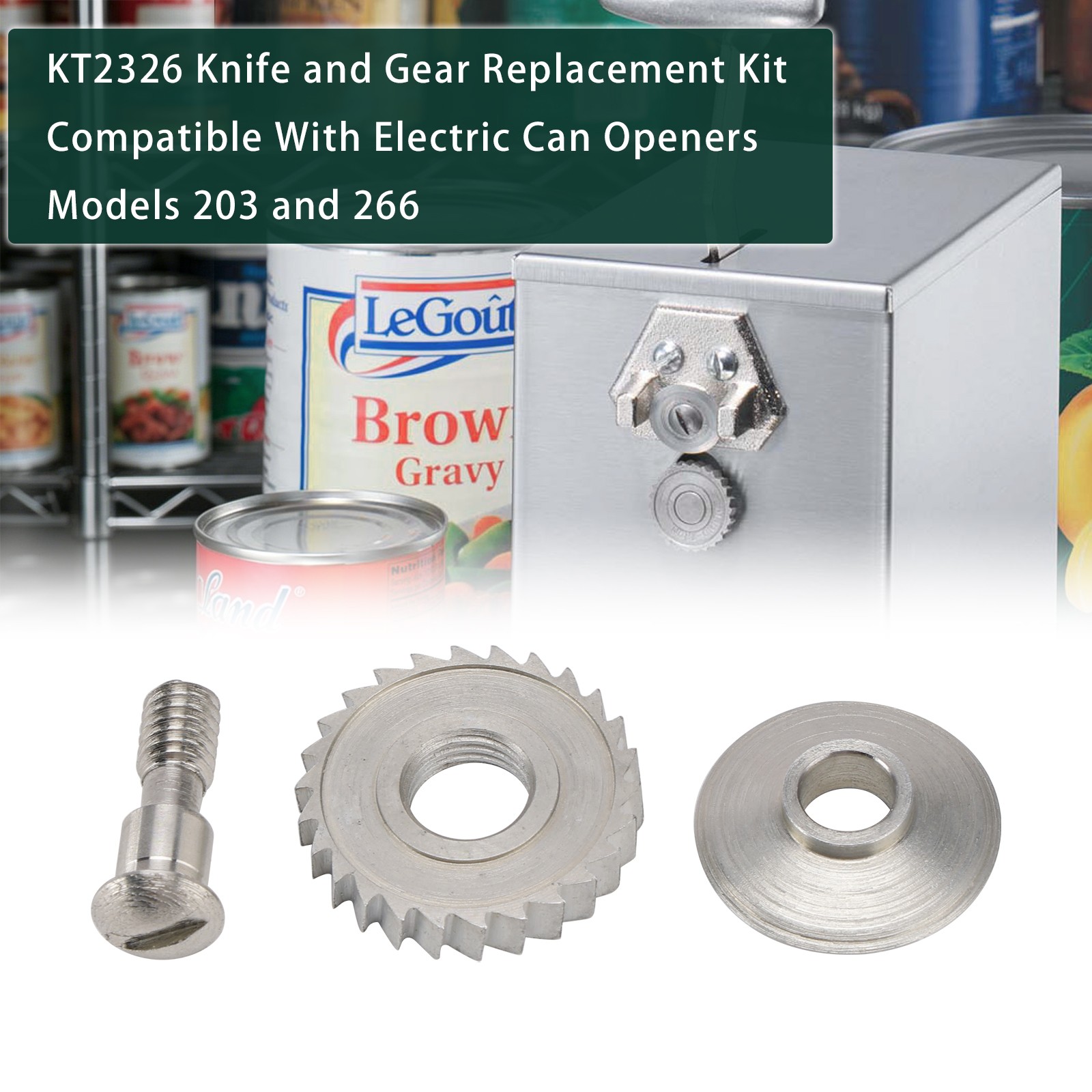 KT2326 Replacement Knife And Gear Kits For 203 And 266 Electric Can Openers`