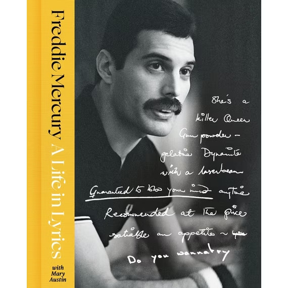 A Life in Lyrics Official Creative Legacy of Freddie Mercury Book