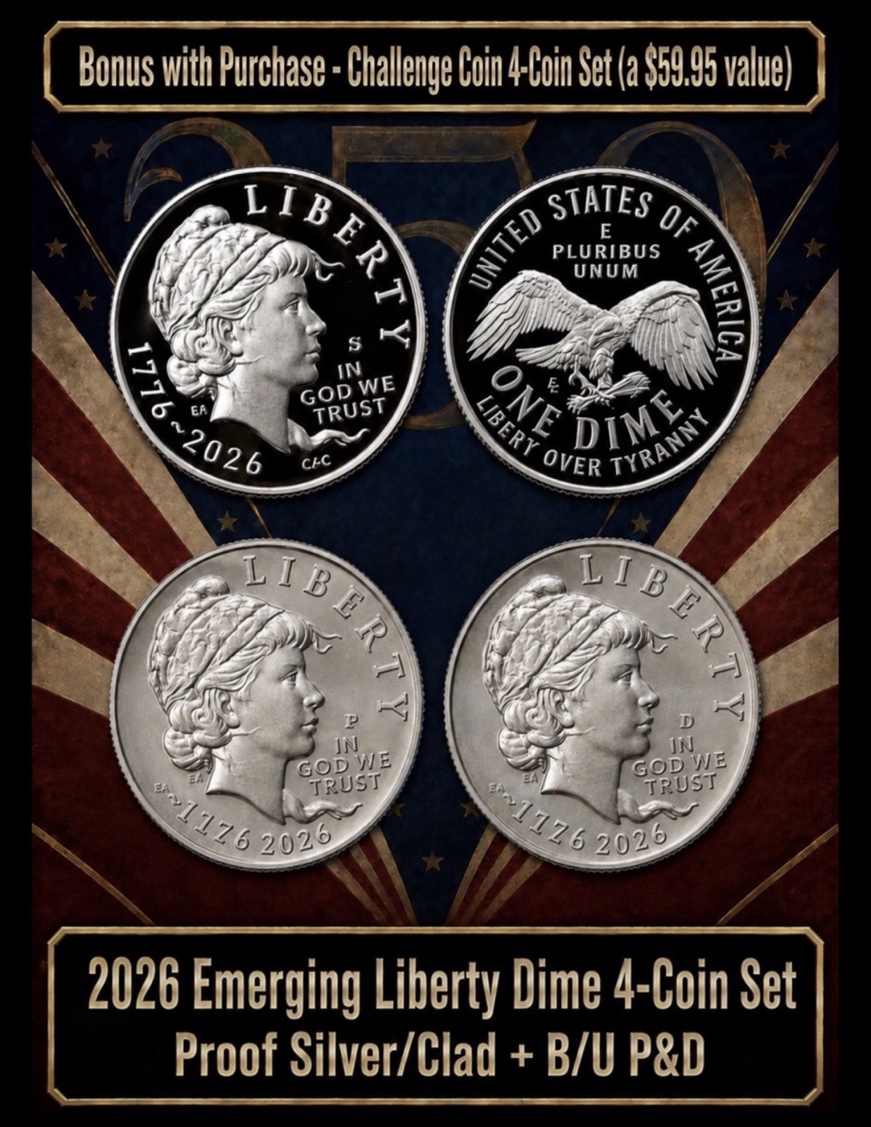 2026 EMERGING LIBERTY DIME 4-COIN SET - PROOF(SILVER & CLAD) + BU P&D *PRESALE*