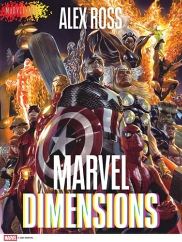Marvel Dimensions: A Graphic Novel (Marvel Arts) by Alex Ross: New Marvel Dimensions: A Graphic Novel (Marvel Arts) by Alex Ross: New
