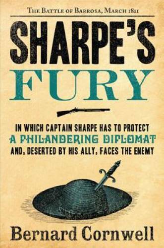 Sharpe\'s Fury: Richard Sharpe & the Battle of Barrosa, March 1811 (Richar - GOOD Sharpe\'s Fury: Richard Sharpe & the Battle of Barrosa, March 1811 (Richar - GOOD