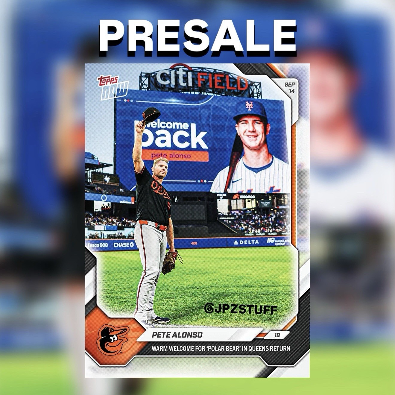 Pete Alonso Warm Welcome In Queens Return 2026 MLB Topps NOW Card 675 PRESALE