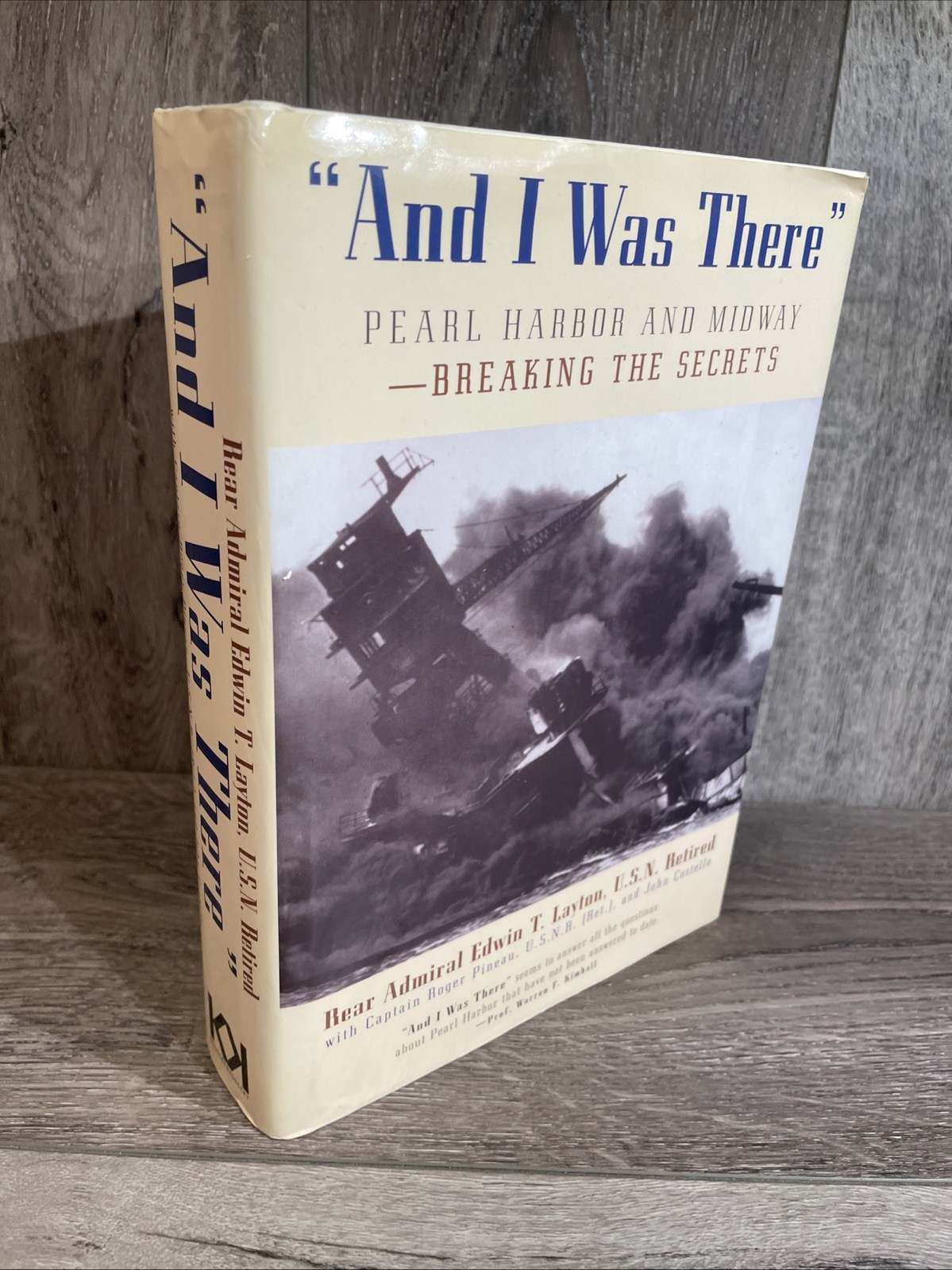 And I Was There Pearl Harbor and Midway Breaking the Secrets HC Dust Jacket And I Was There Pearl Harbor and Midway Breaking the Secrets HC Dust Jacket