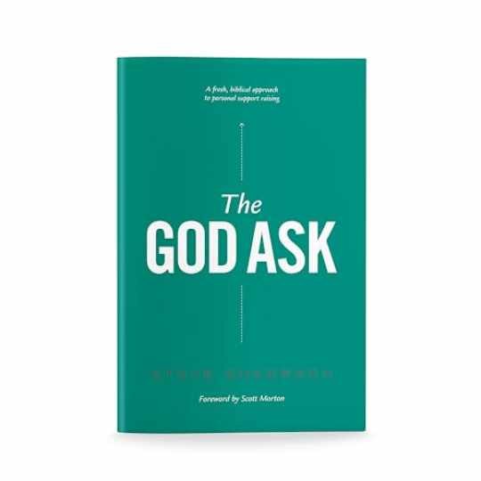 The God Ask: A Fresh, Biblical - Paperback, by Steve Shadrach - Very Good