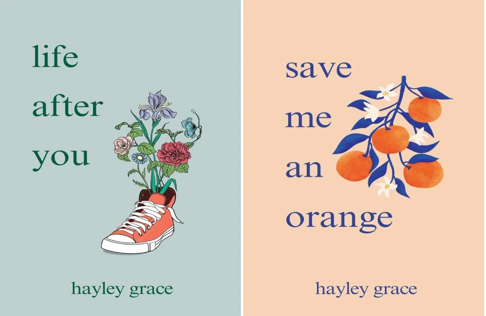 Hayley Grace 2-Book Life after You & Save Me an Orange (English,Paperback)