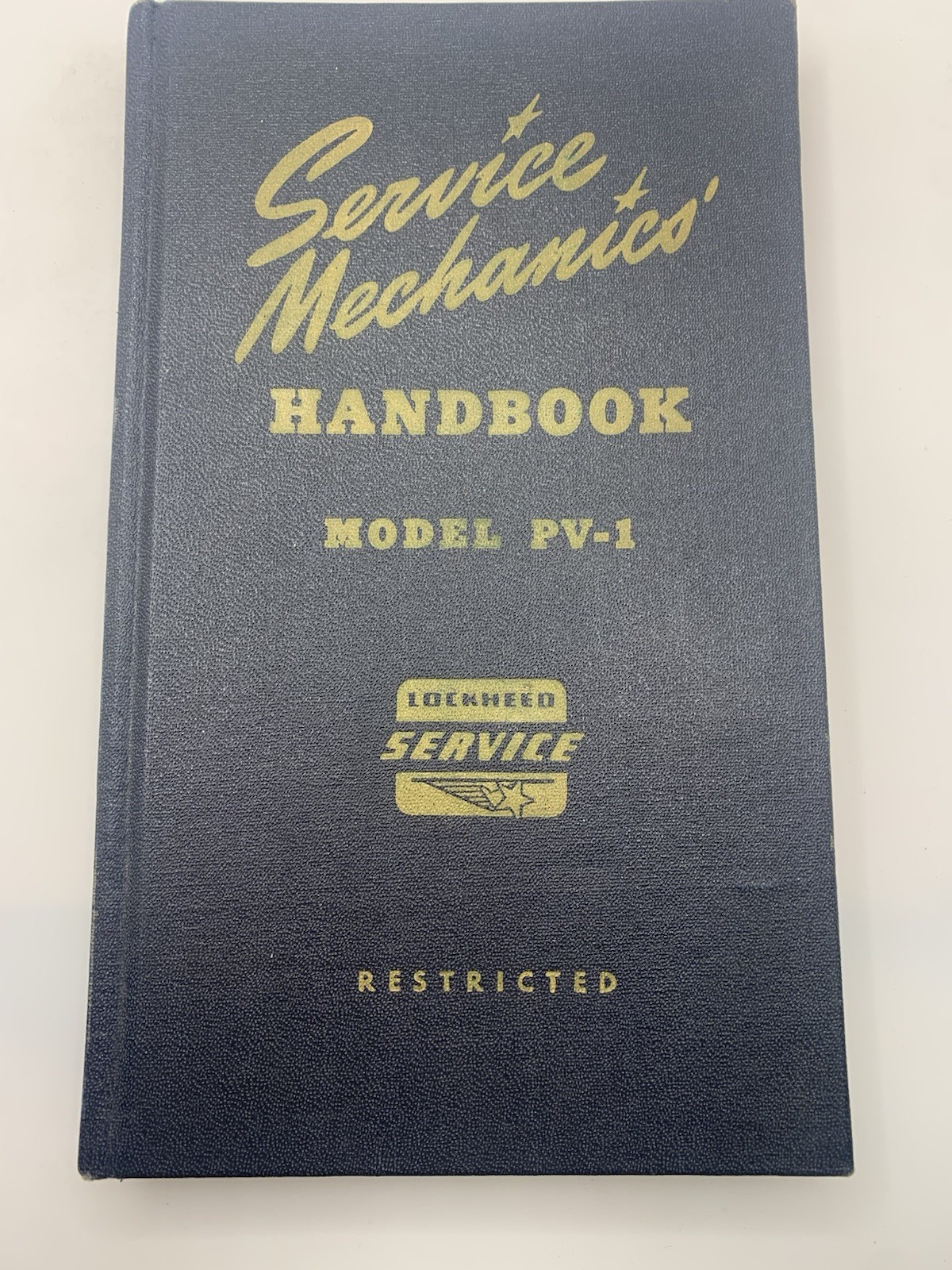 Lockheed-Vega PV-1 Airplane Service Mechanics Handbook-Original Lockheed-Vega PV-1 Airplane Service Mechanics Handbook-Original