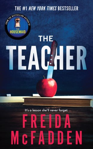 The Teacher by Freida McFadden: Used
