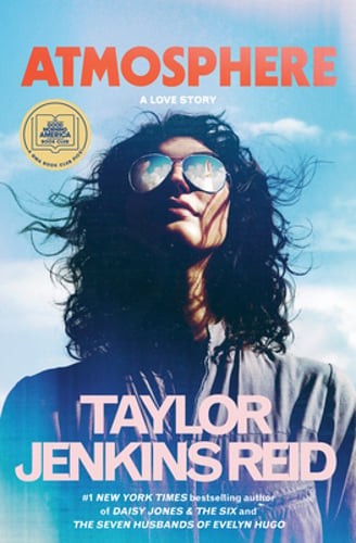 Atmosphere: A GMA Book Club Pick: A Love Story by Taylor Jenkins Reid: Used Atmosphere: A GMA Book Club Pick: A Love Story by Taylor Jenkins Reid: Used