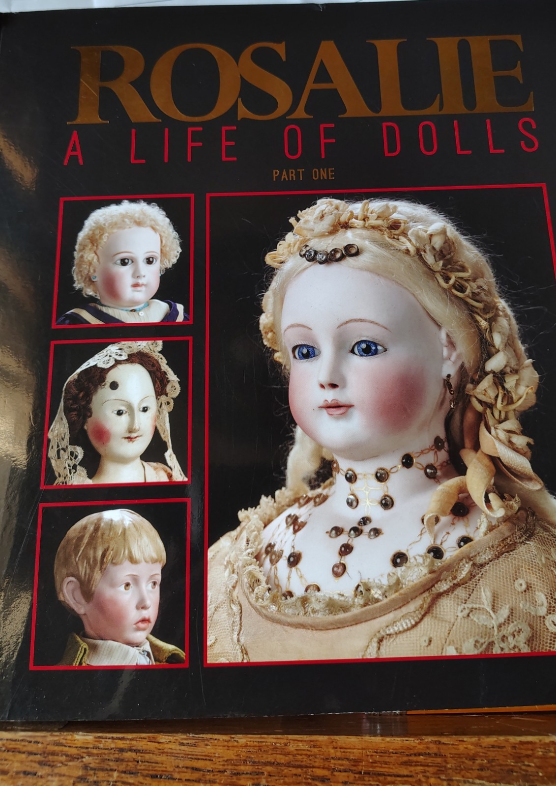 Rosalie A Life of Dolls part one 2024 Theriaults auction catalog with ad insert