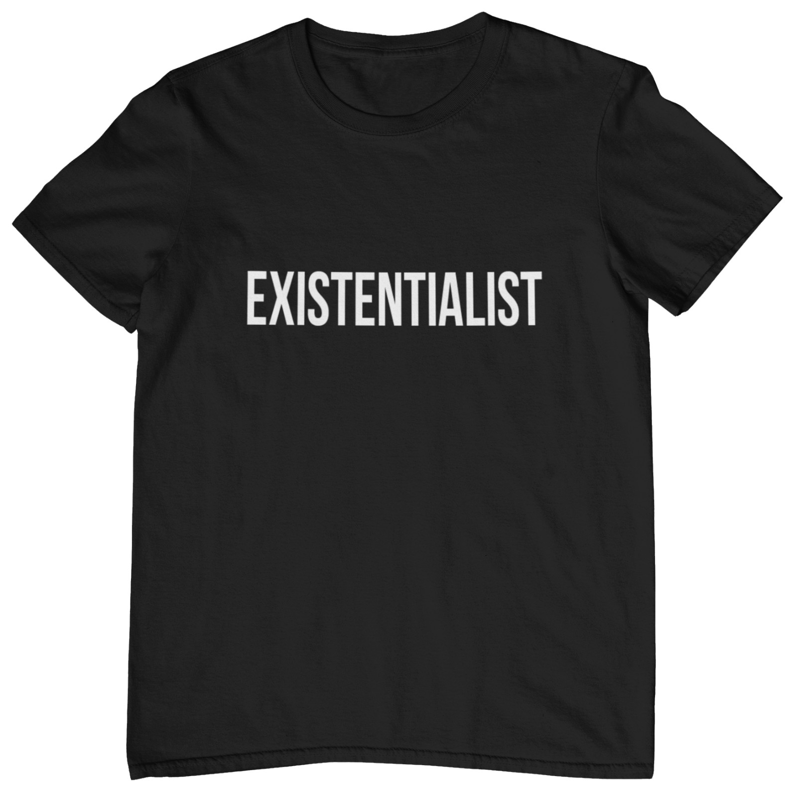 EXISTENTIALIST T-SHIRT - existentialism philosophy Sartre Nietzsche theory art