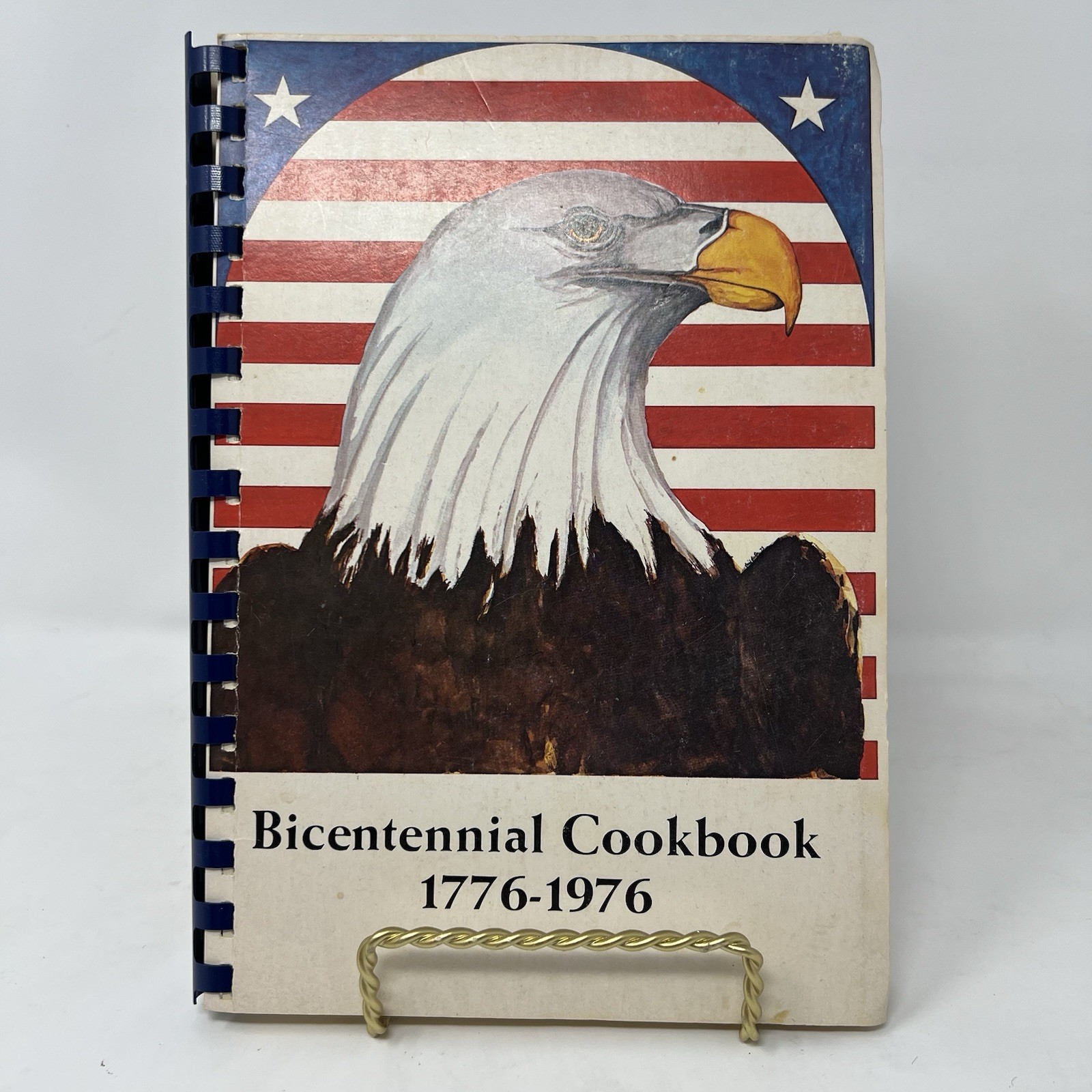 Vintage Bicentennial Cookbook 1776-1976 Compiled by Billie Jean Harrell
