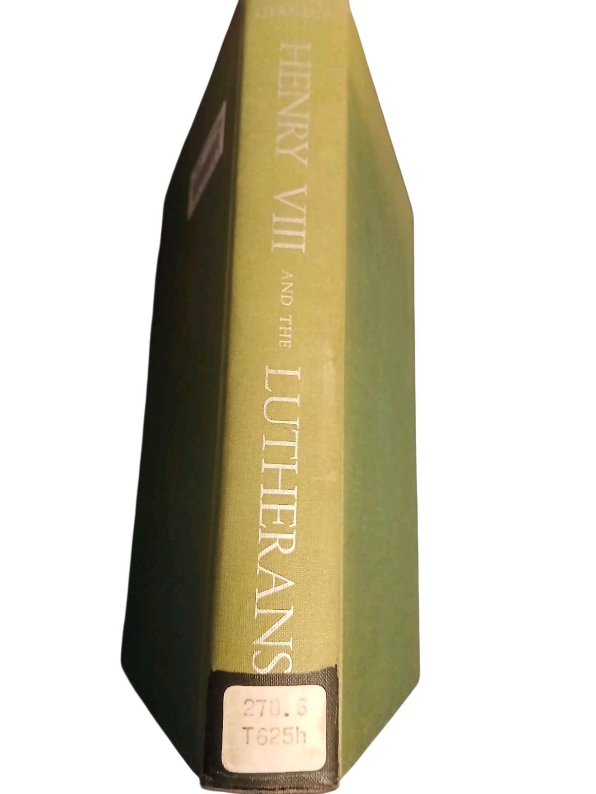 Henry 8 And The Lutherans By Neelak Serawlook Tjernagel Hardcover 1965 Henry 8 And The Lutherans By Neelak Serawlook Tjernagel Hardcover 1965