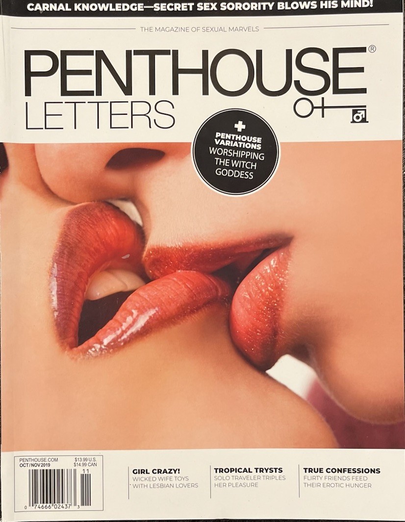 Penthouse Letters Oct/Nov 2019. Girl-Crazy Confessions, Sorority Sex. New