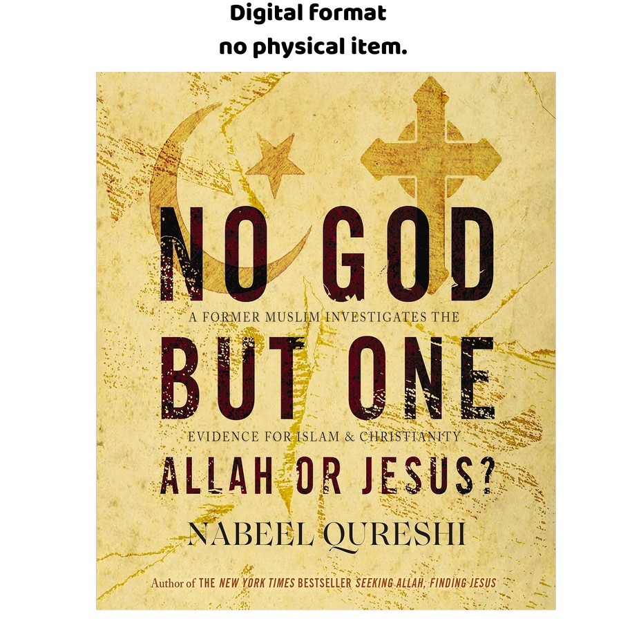 No God but One: Allah or Jesus?: A Former Mu, Nabeel Qureshi (Author Narrator) 2