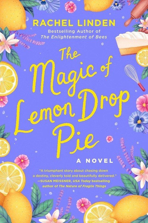 The Magic of Lemon Drop Pie, Rachel Linden