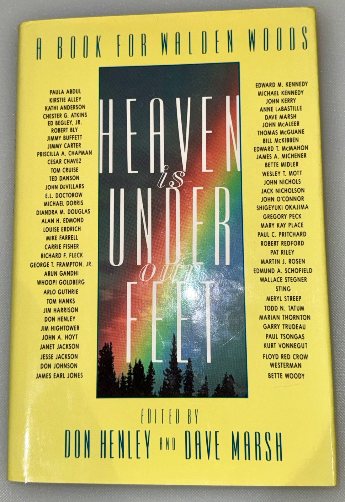 Heaven is Under Our Feet  Signed by Don Henley Book of Great Ecology Importance