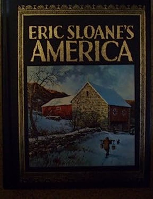 Eric Sloane\'s America Eric Sloane