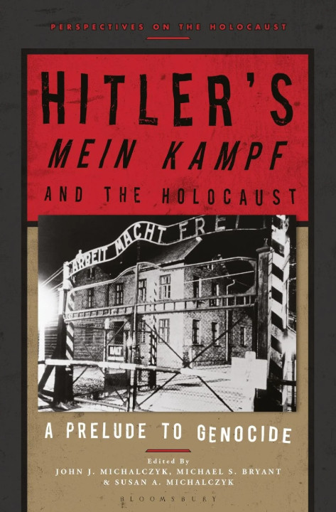 Hitlers Mein Kampf and the Holocaust PAPERBACK 9781350185449