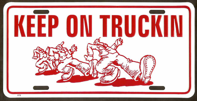 Vintage Keep On Truckin License Plate Embossed Metal Auto Tag --- New Old Stock Vintage Keep On Truckin License Plate Embossed Metal Auto Tag --- New Old Stock
